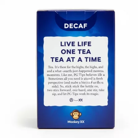 Back side of PG Tips Decaf tea box with message about enjoying tea one cup at a time